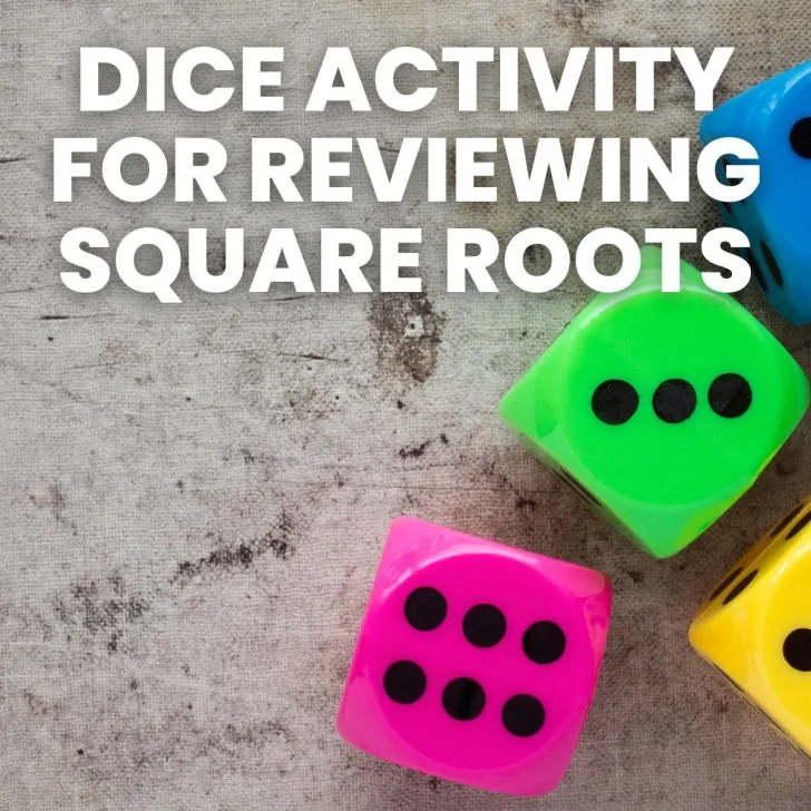 photograph of colorful dice with text "dice activity for reviewing square roots" 
