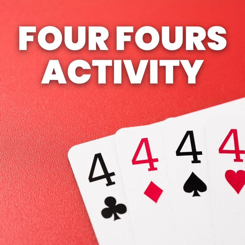 four playing cards showing four fours with text "four fours activity" 