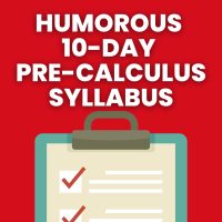 humorous 10 day pre-calculus syllabus with clipboard image