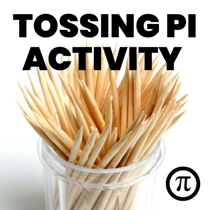 cup of toothpicks with text "tossing pi activity" 