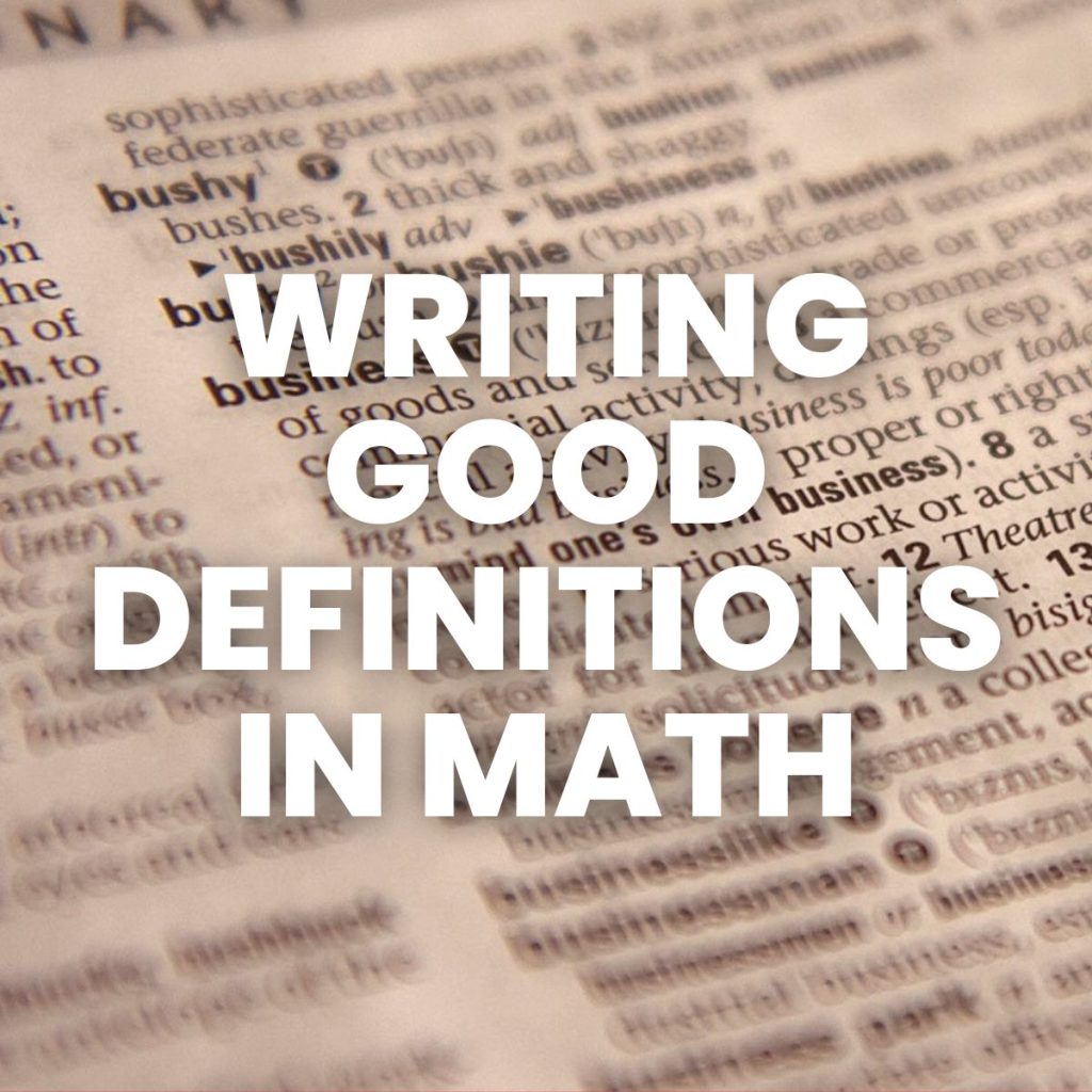 writing good definitions in math