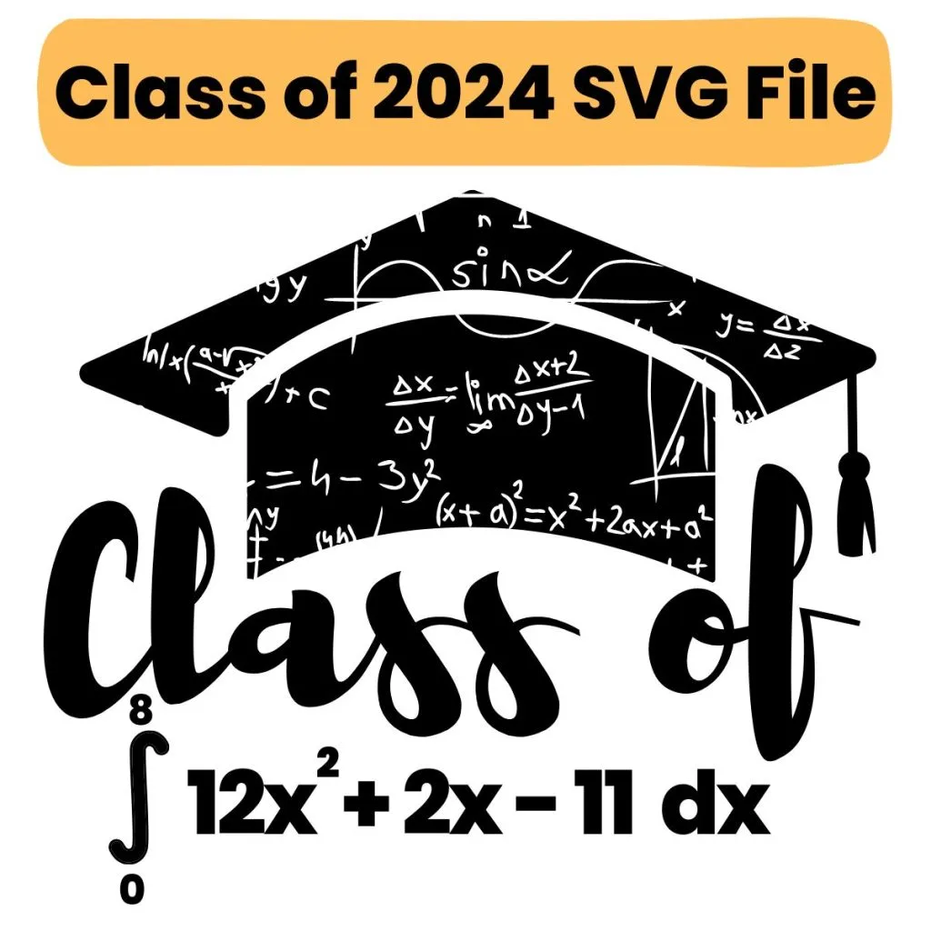 class of 2024 svg math design with graduation cap 