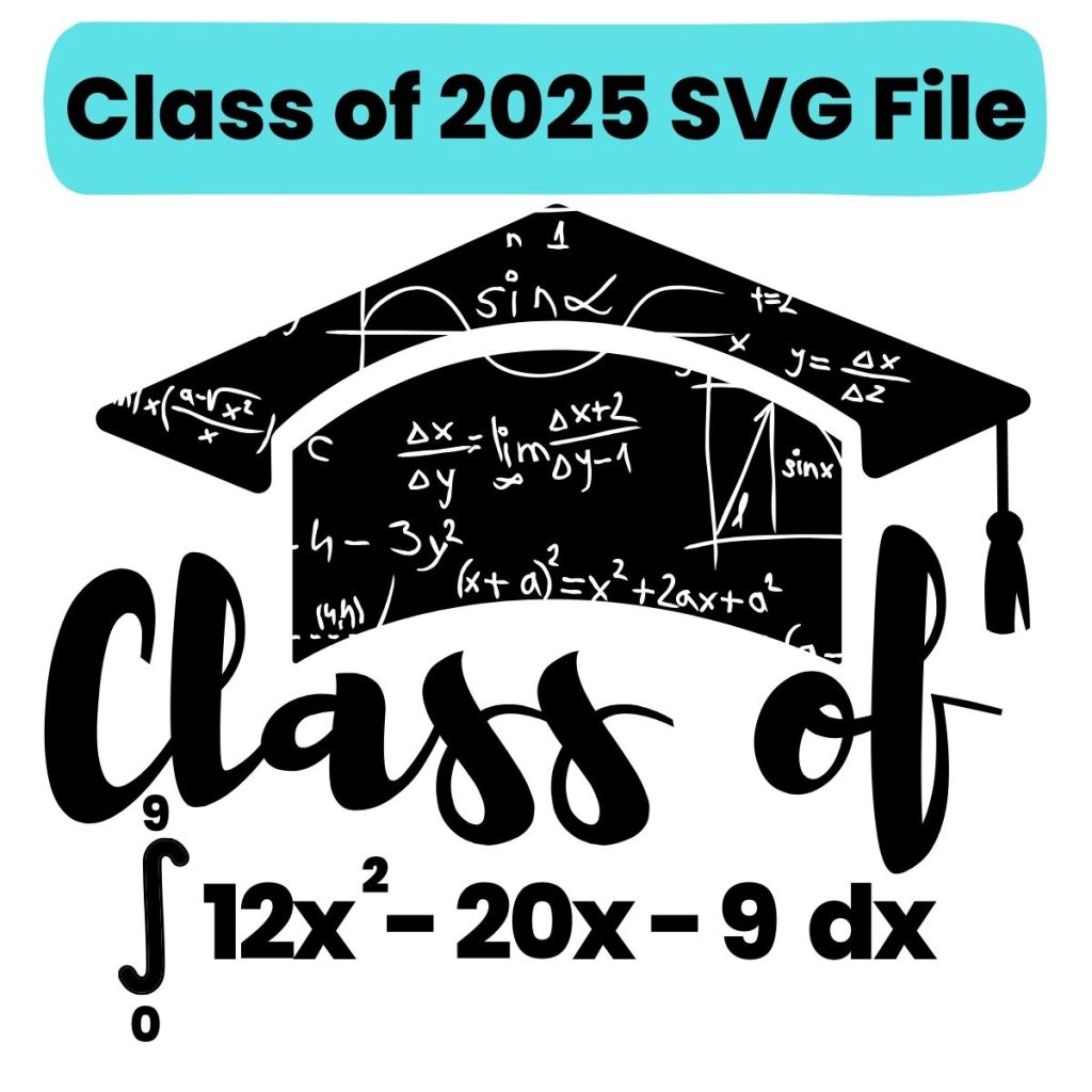 Class of 2025 Calculus Sticker Design. 