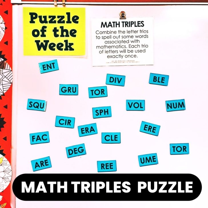 math triples puzzle hanging on dry erase board underneath sign which reads "Puzzle of the Week"