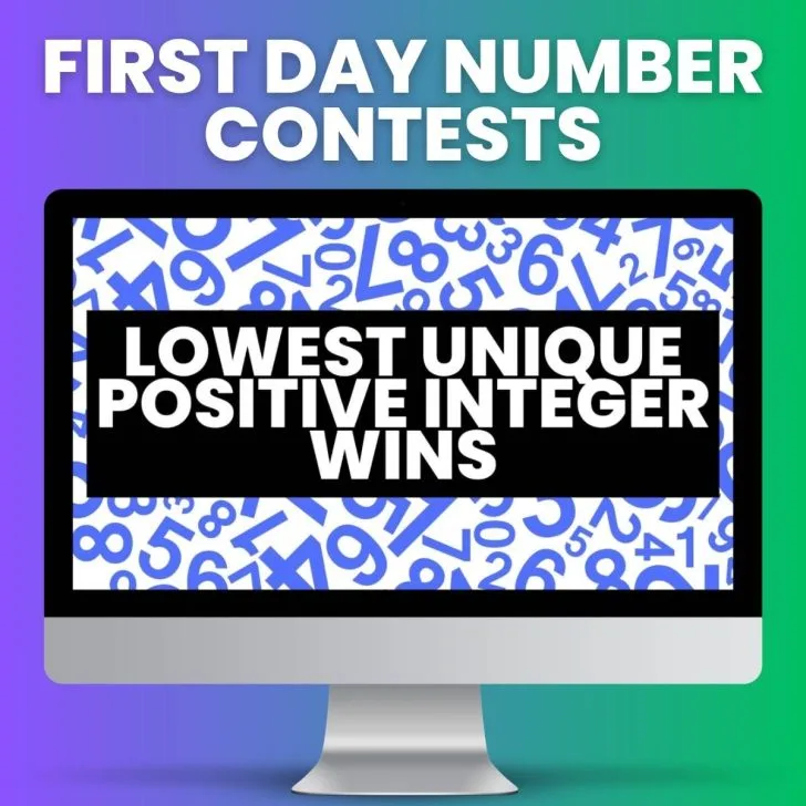 text of "First day number contests" with screenshot of computer screen with text "lowest unique positive integer wins"