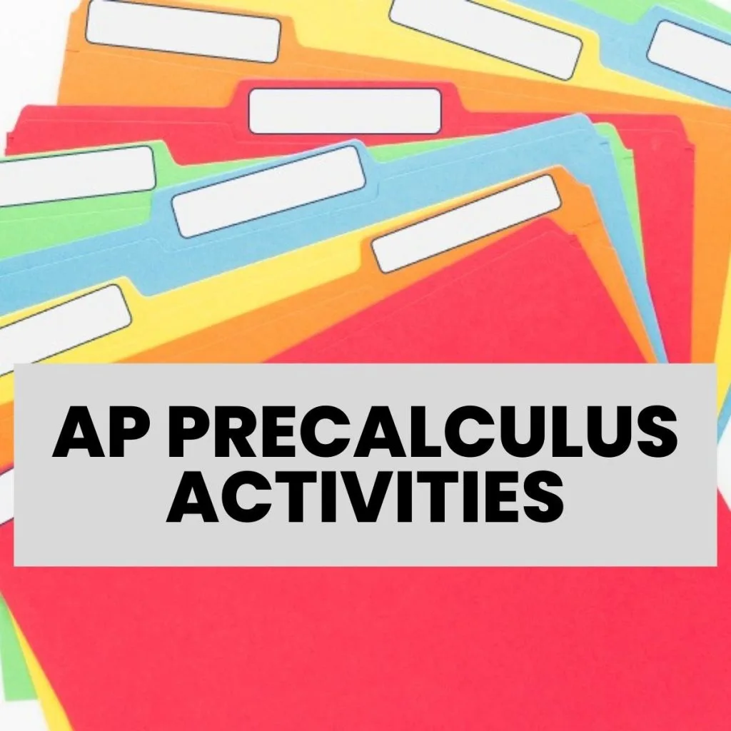 pile of file folders with overlay text: "ap precalculus activities"