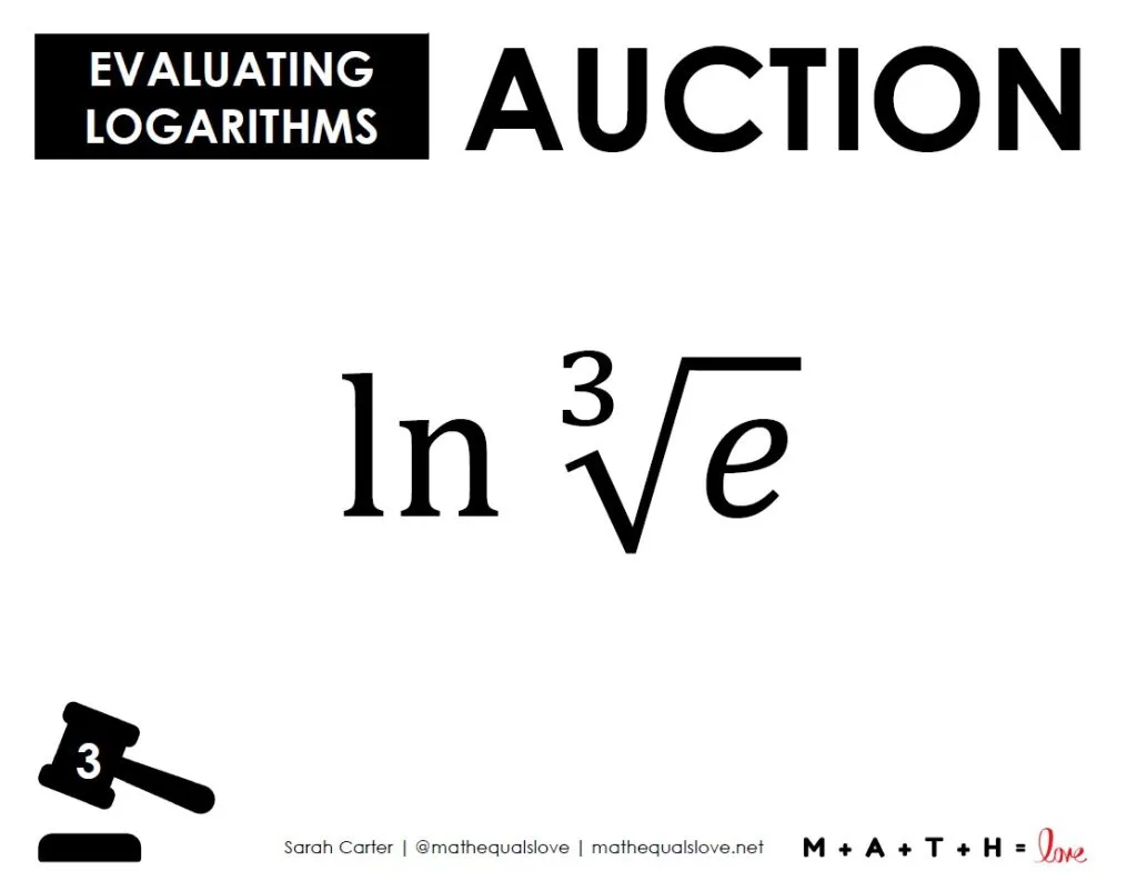 sample log from evaluating logarithms auction activity: ln of cubed root of e