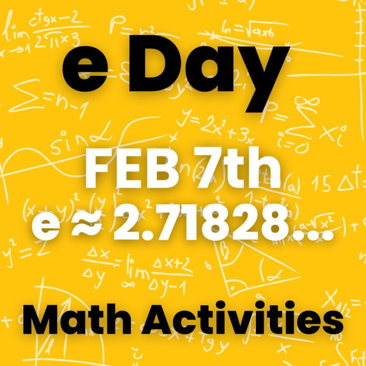 e day math activities for February 7th.