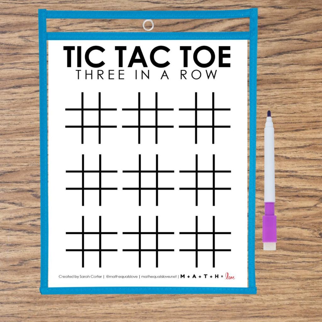 tic tac toe board template in dry erase pocket. 