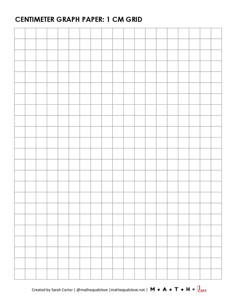 centimeter grid paper (1 cm graph paper). 