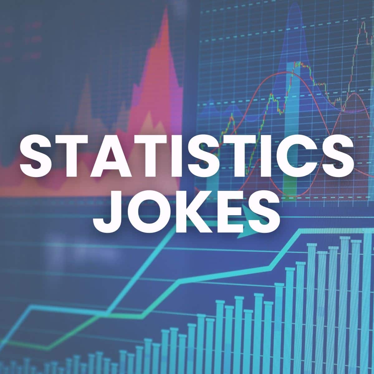 Statistics Jokes and Puns | Math = Love