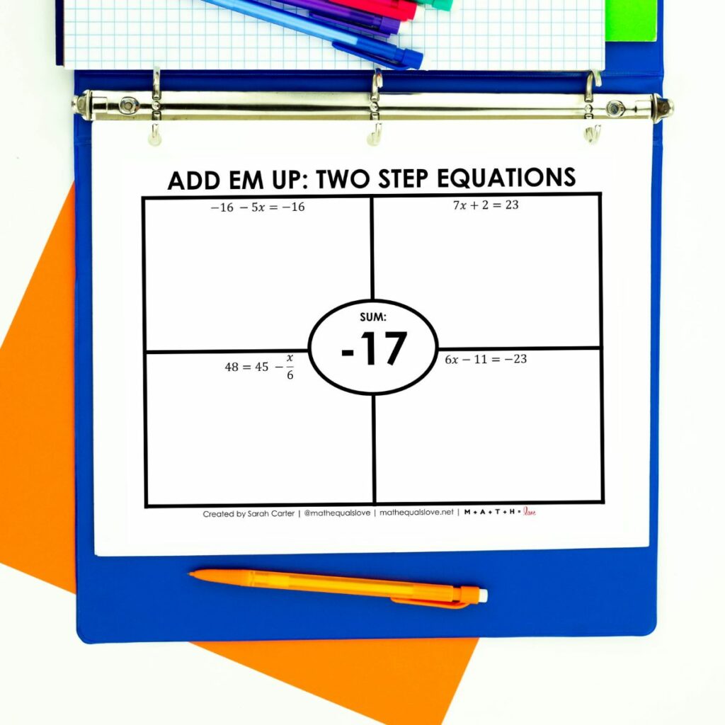 add em up two step equations activity in binder with pencil. 