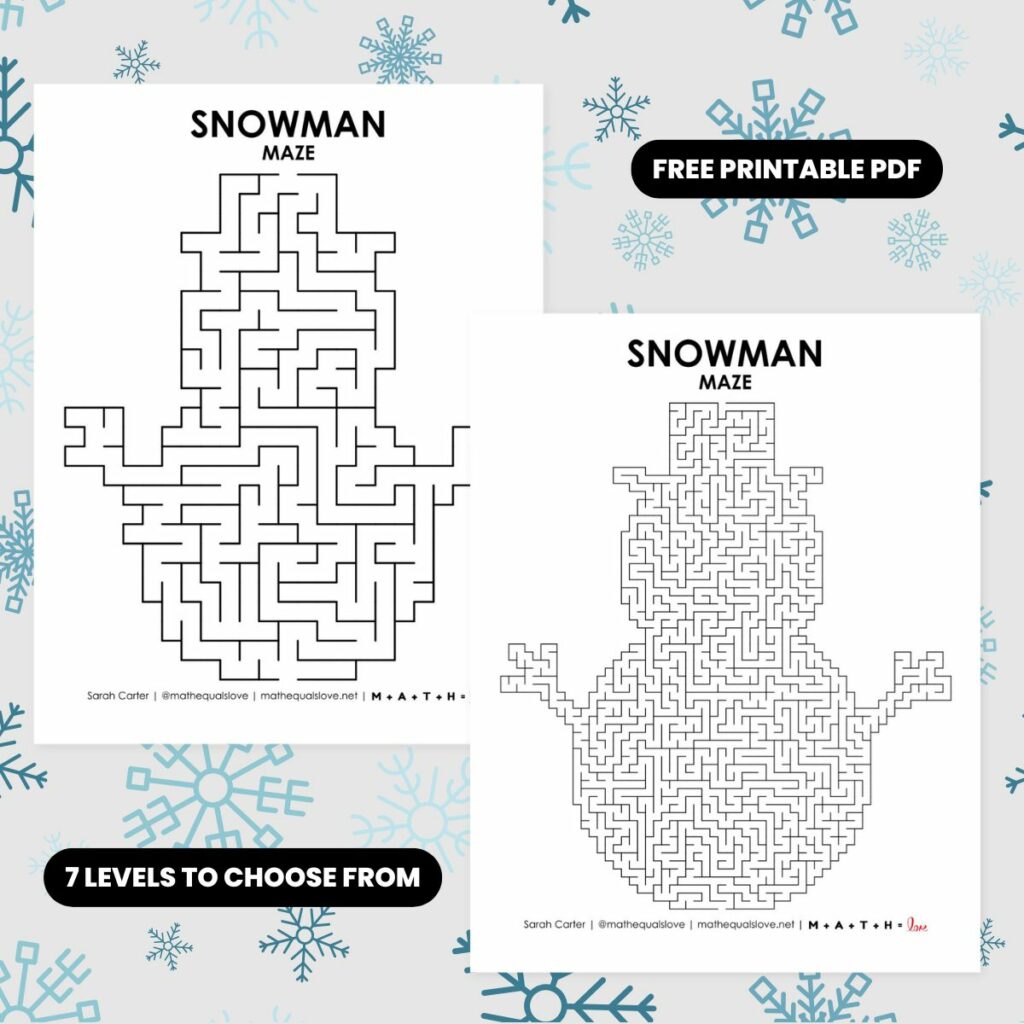 snowman mazes.