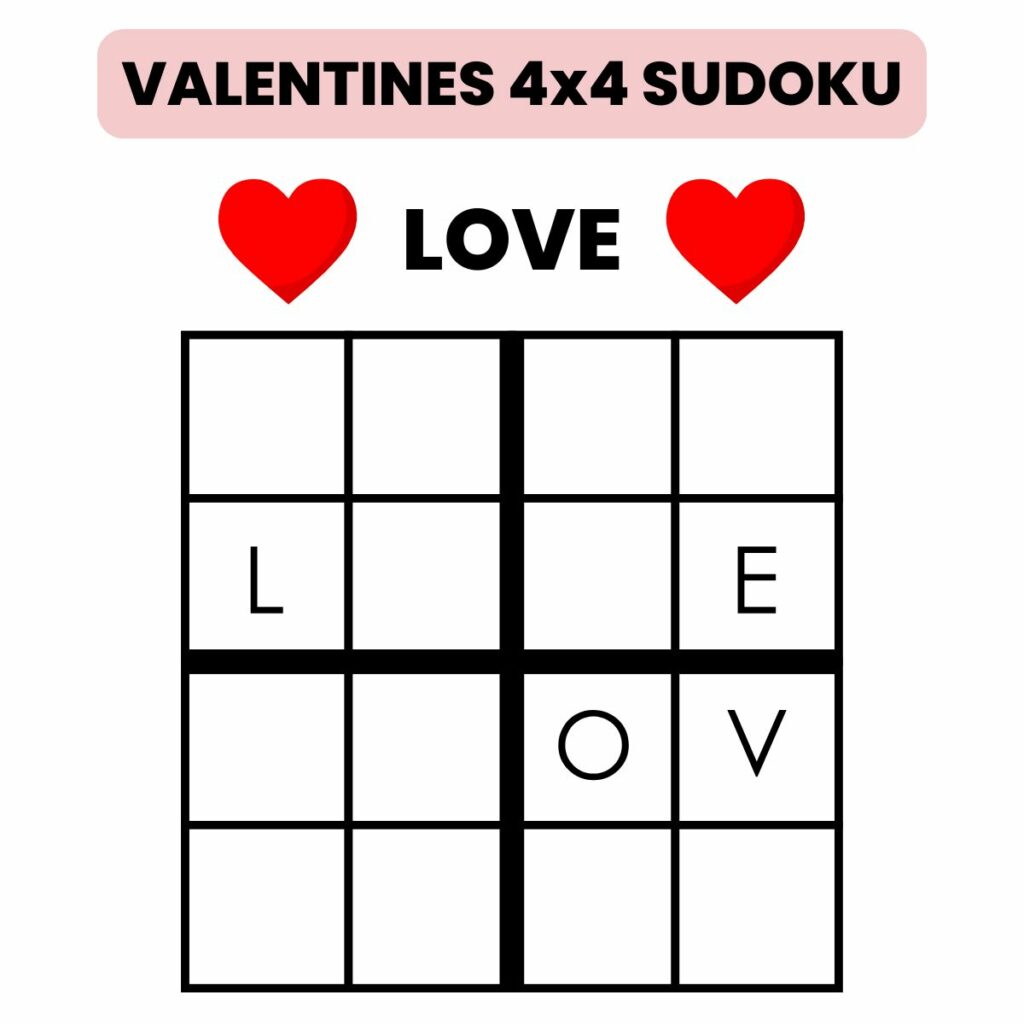 Valentine's 4x4 LOVE Sudoku Puzzle. 