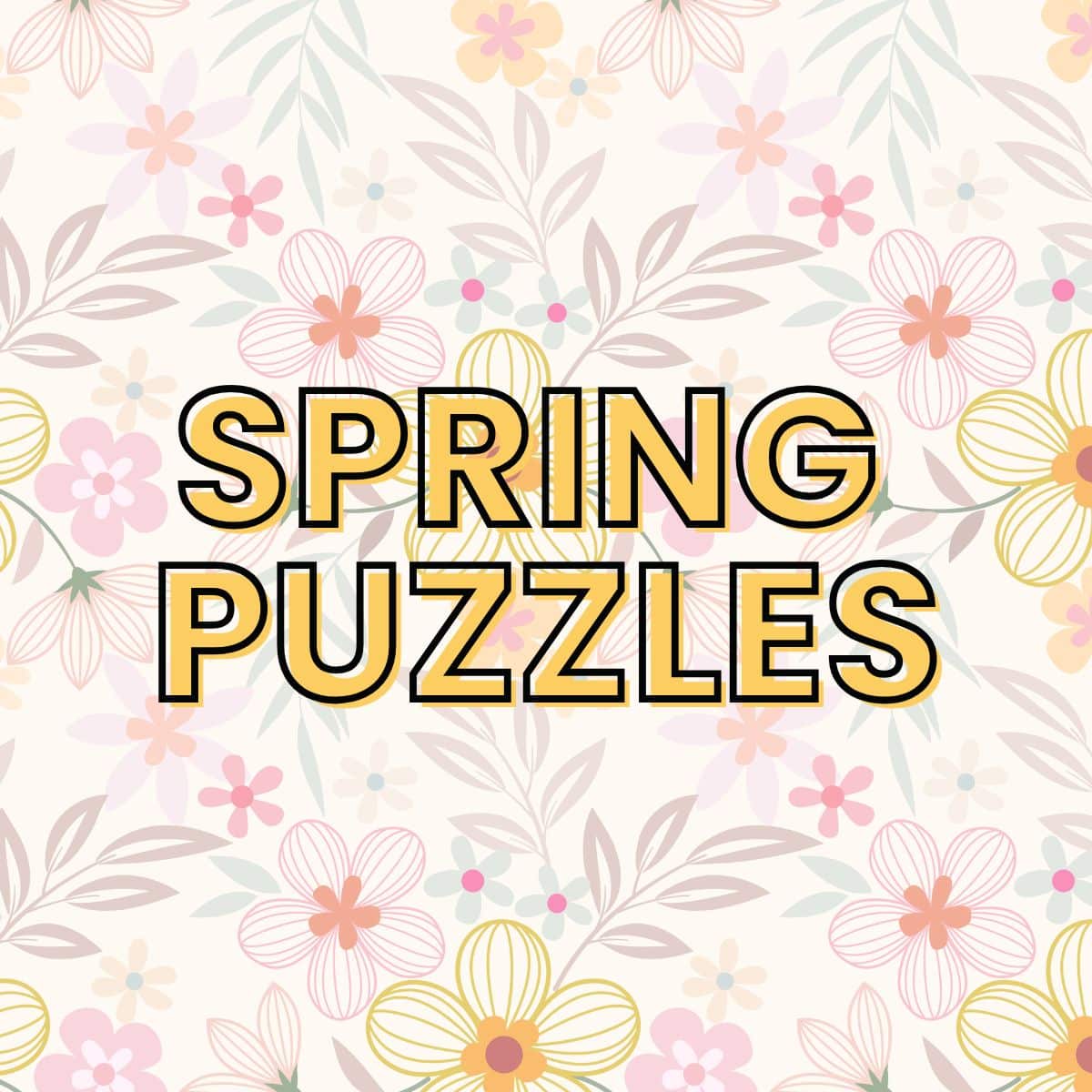 Spring Printable Puzzles and Logic Puzzles for the Classroom.