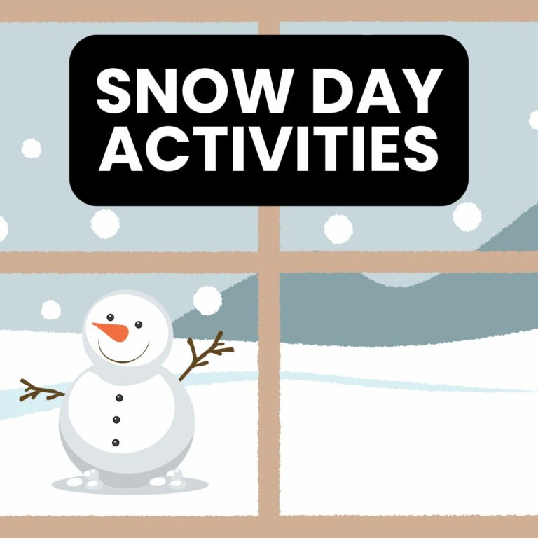 snow day activities with snowman outside window.