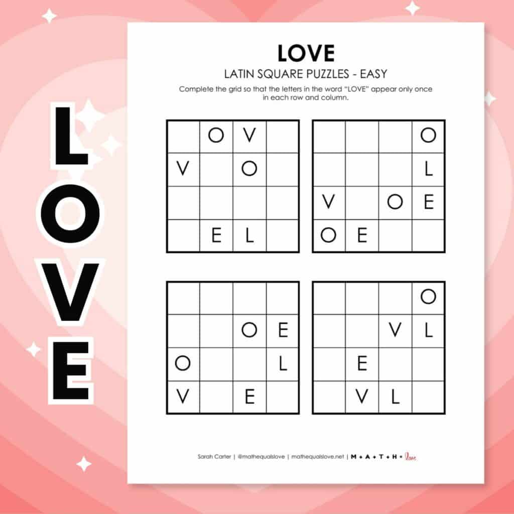 love latin square logic puzzles for valentine's day.