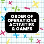order of operations activities, games, and teaching resources. Free printable pdf downloads.