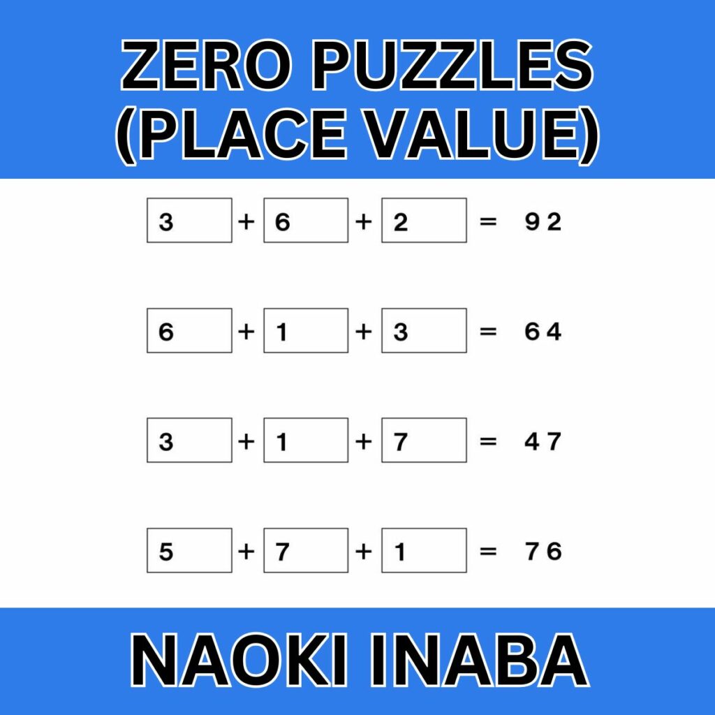 zero place value puzzles from naoki inaba.