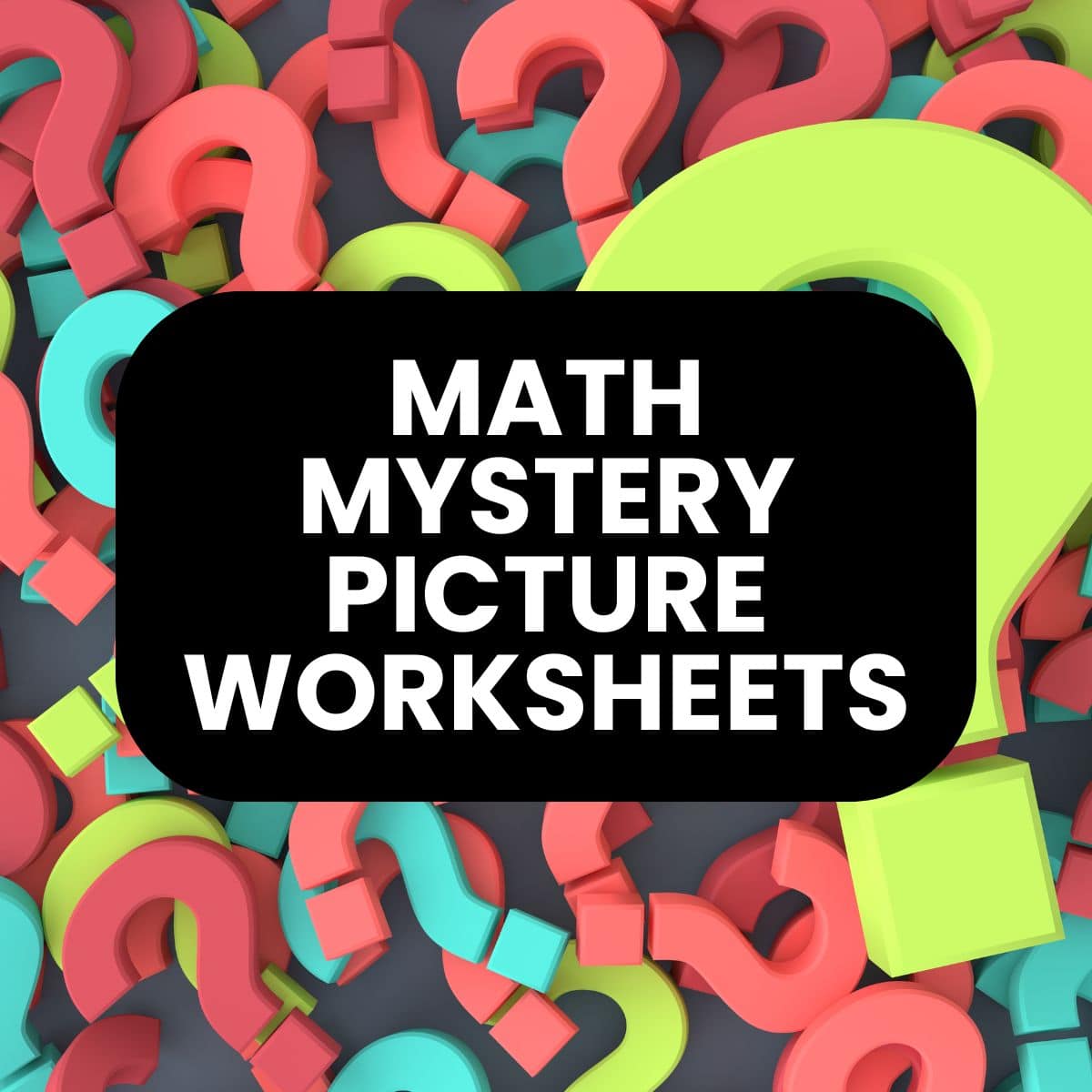 math mystery picture worksheets free printable pdf.