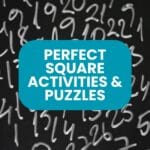 perfect square activities and puzzles.