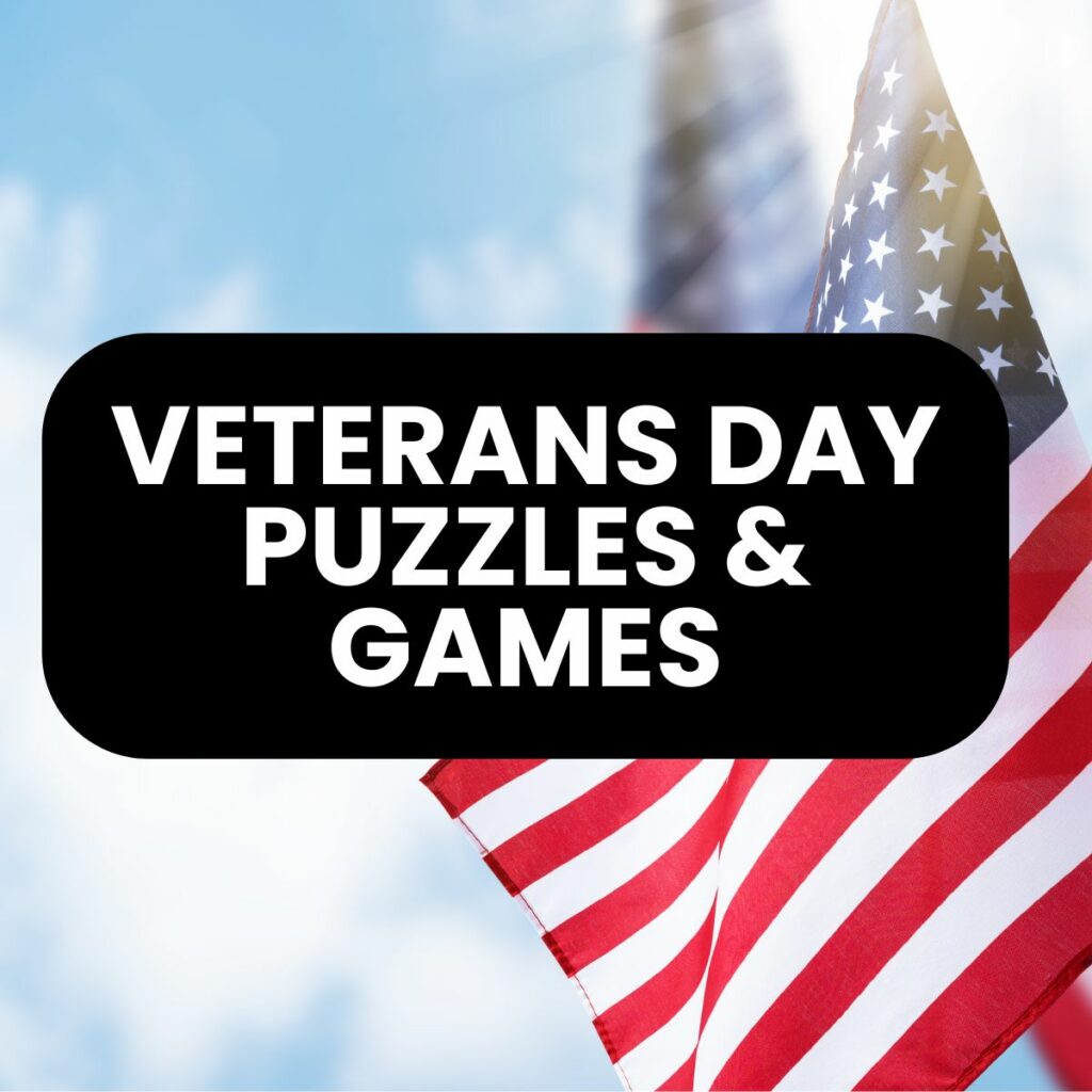 veterans day puzzles (logic and word) and games. free printable pdf.
