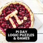 pi day logic puzzles printables and games.