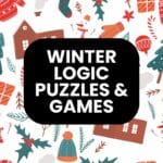 free printable winter logic puzzles, word puzzles, and games for the classroom.