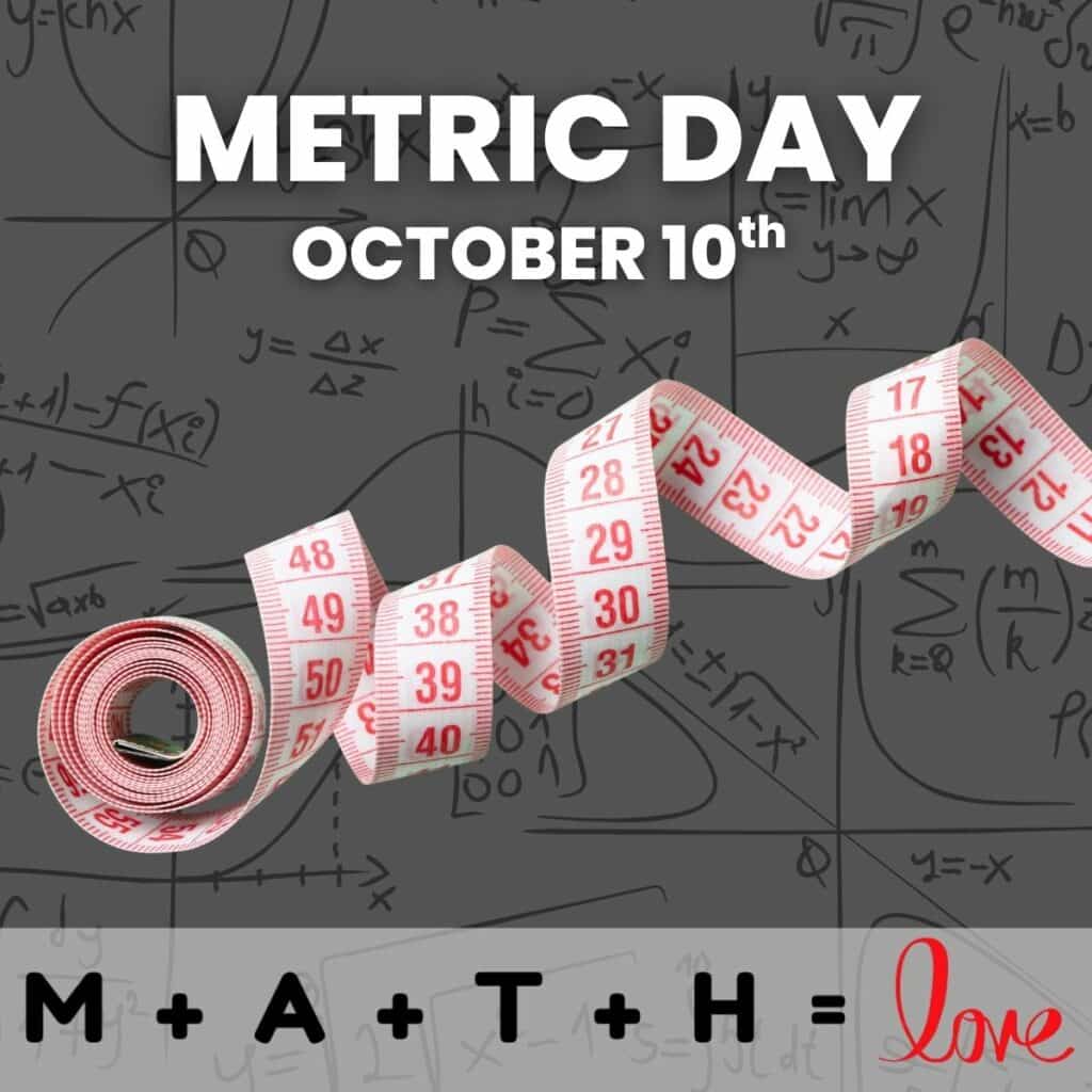 metric day holiday on october 10th.