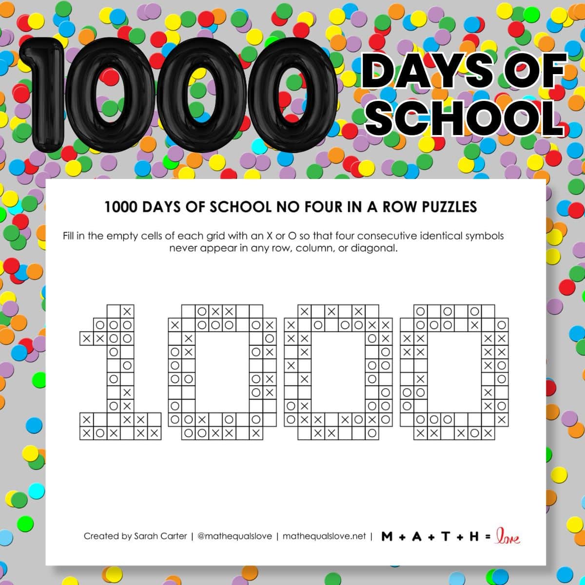 1000 days of school no four in a row puzzle for 5th grade celebration.
