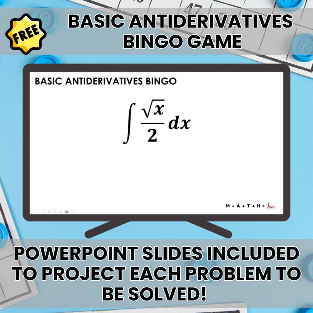 slides for basic antiderivatives calculus bingo game for finding integrals.