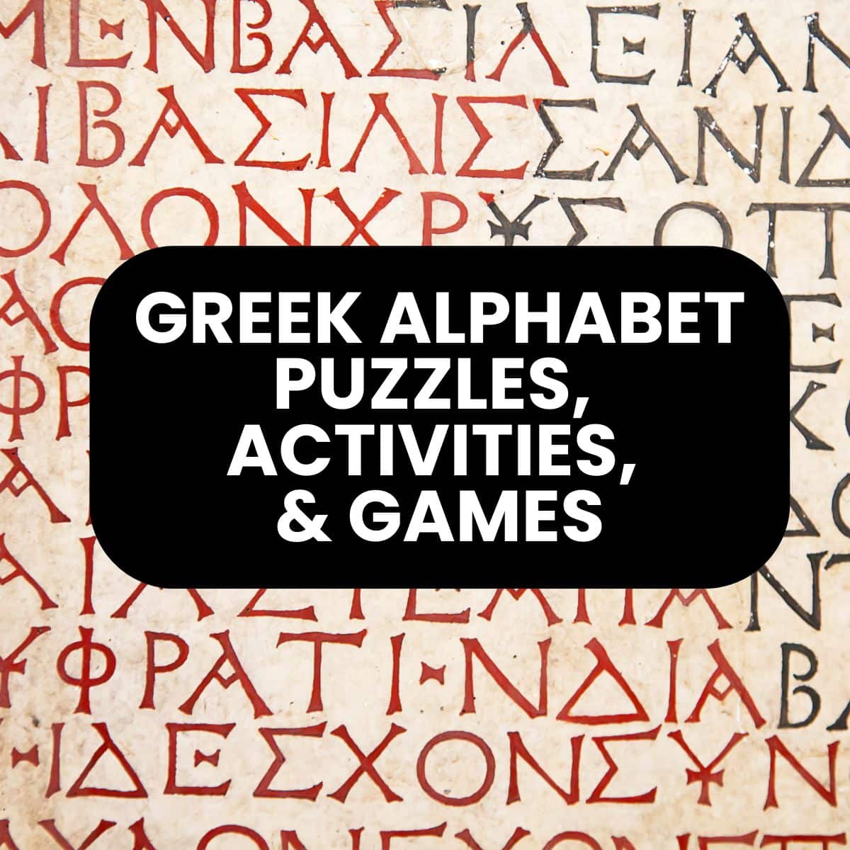 resources and activities for teaching the greek alphabet.