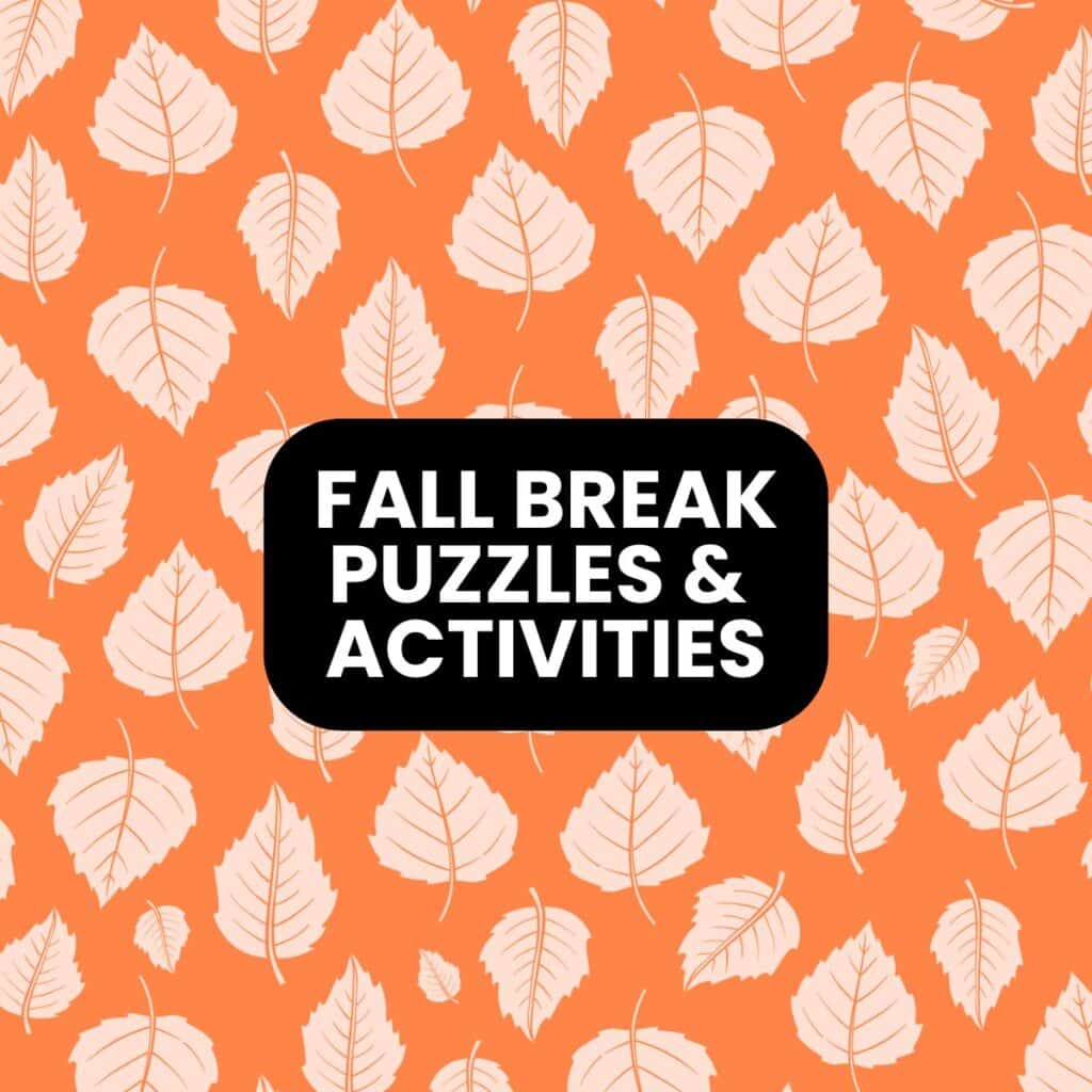 fall break puzzles and activities.