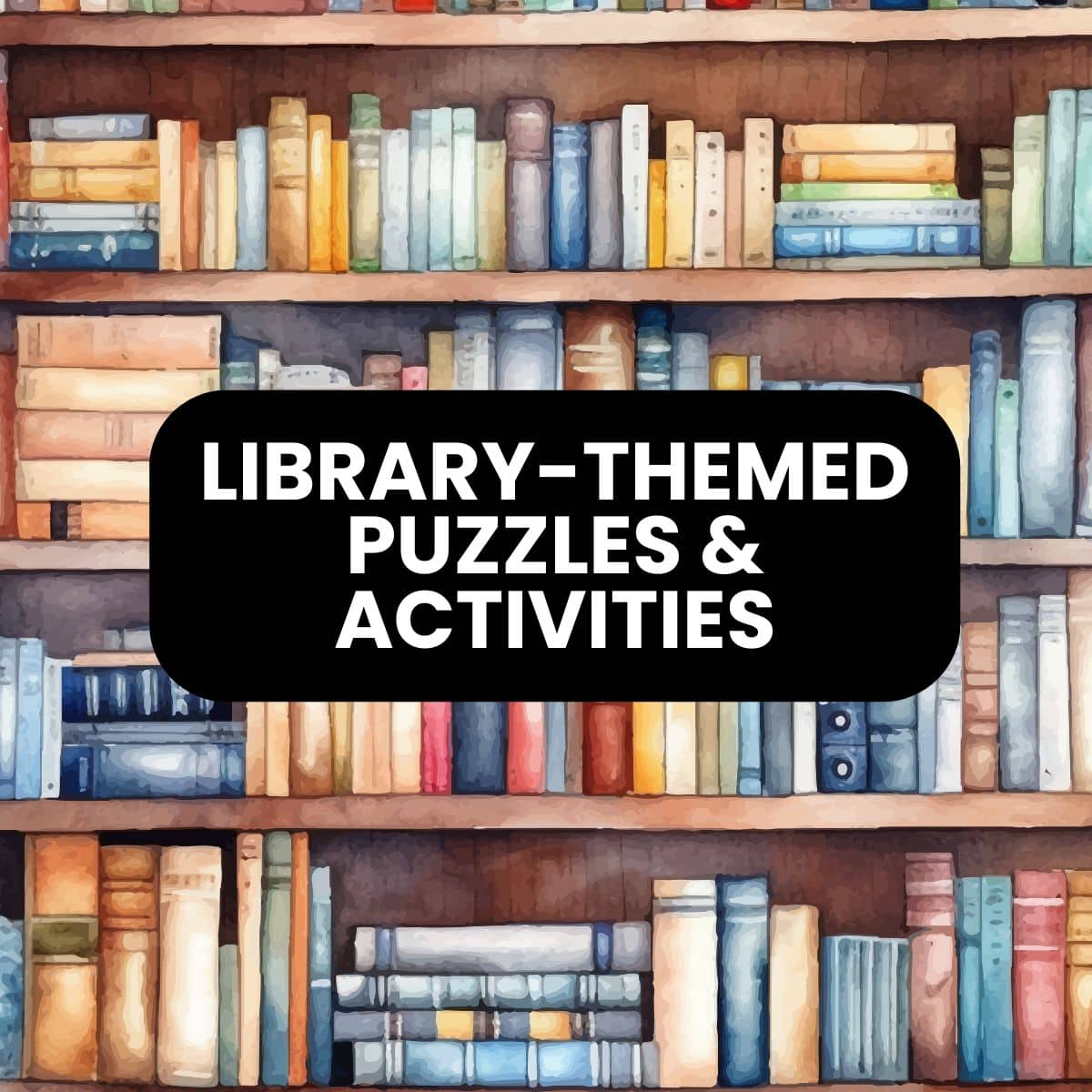 library-themed puzzles and activities.