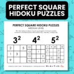 perfect square hidoku/hidato logic puzzles.