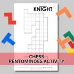 chess knight pentominoes activity puzzle.
