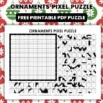 christmas ornaments pixel puzzle worksheet.
